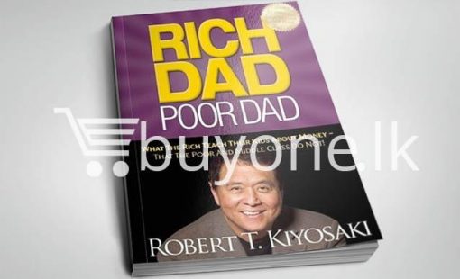 rich dad poor dad what the rich teach their kids about money that the poor and middle class do not books special best offer buy one lk sri lanka 90736 510x310 - Rich Dad Poor Dad: What The Rich Teach Their Kids About Money That the Poor and Middle Class Do Not!